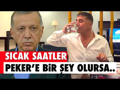 PEKER'E BİR ŞEY OLURSA O VİDEO YOLA ÇIKAR; 'KIRMIZI BÜLTEN' HAYRA ALAMET DEĞİL..