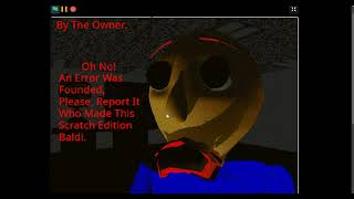 My Baldi's Basics Classic Remastered Error Screen (Badsum)