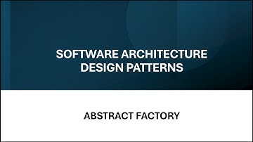 Design Patterns - Mẫu thiết kế Abstract Factory