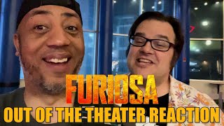 Furiosa | Out of the Theater Reaction