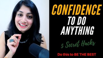 😃How to Be More Confident Using 5 Simple Mind Hacks- NLP for Success
