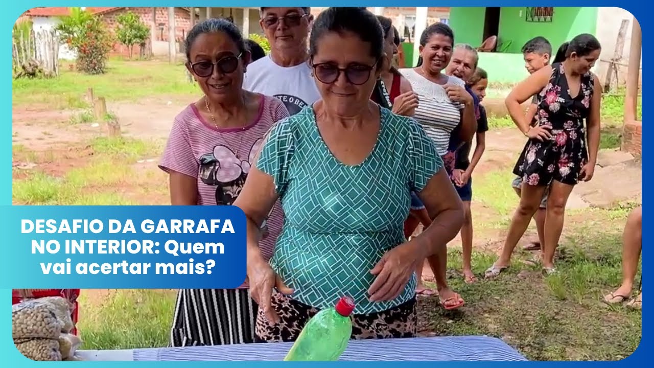 DESAFIO DA GARRAFA NO INTERIOR: Quem vai acertar mais?