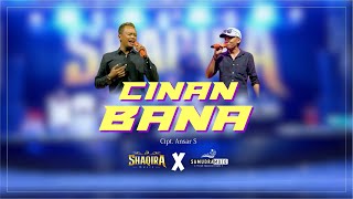 CINAN BANA - Lexi ft Galuh - Shaqira MUSIK