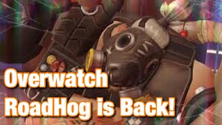 RoadHog is Back! - Overwatch