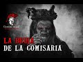 La Bruja De La Comisaria (Relato de Terror)