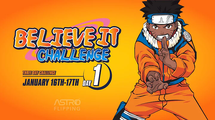 The Believe It Challenge! | Day 1