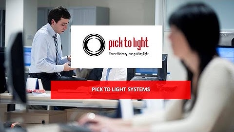 Pick To Light Systems