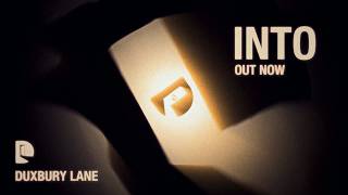 Duxbury Lane - Into [Official Visualizer]