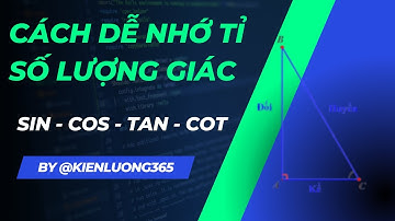 Cách dễ nhớ tỉ số lượng giác