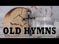 Old Timeless Gospel Hymns Classics NO 1 Hymns Beautiful, No instruments, Relaxing