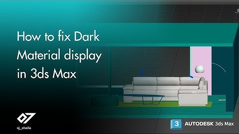 How to Fix Dark Material Display in Viewport | 3ds Max Tutorial