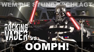 Oomph! - Wem Die Stunde Schlägt | Drum Cover by Darth Vader