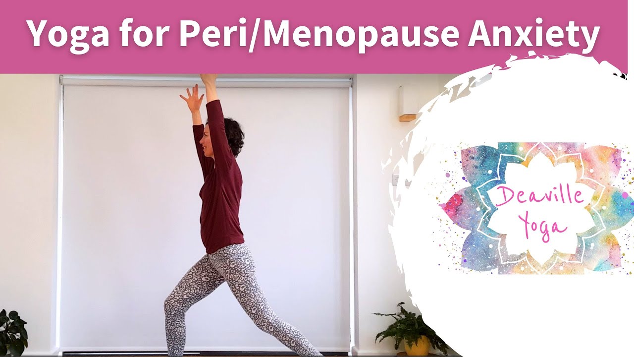 Perimenopause Yoga for Anxiety | Menopause Yoga for Anxiety - YouTube