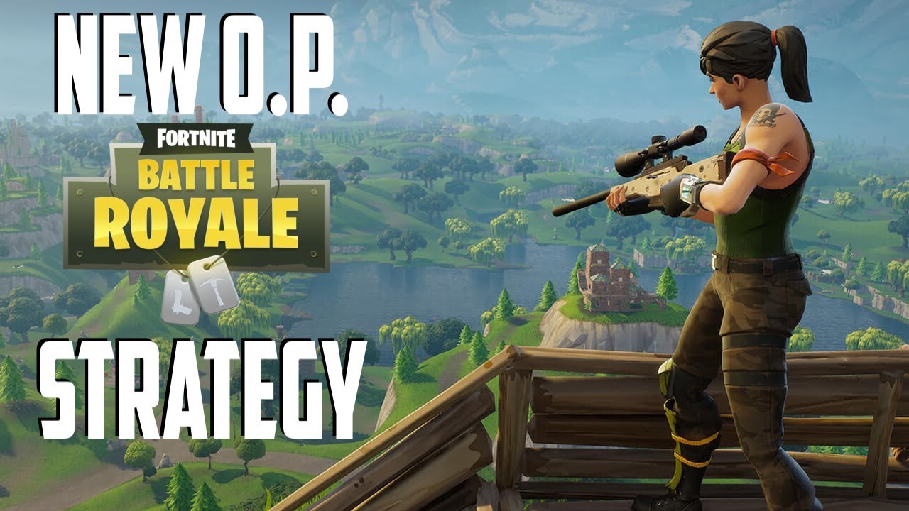 New Op Strategy For Making It Far In Fortnite Battle Royale Fortnite Battle Royale Ps New Op Strategy For Making It Far In Fortnite Battle Royale Fortnite Battle Royale Ps