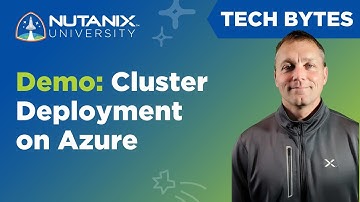 Deploying Nutanix Cloud Clusters (NC2) on Azure | Tech Bytes | Nutanix University