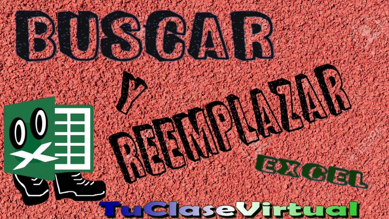 Buscar y Reemplazar en Excel 2016 YouTube Buscar y Reemplazar en Excel 2016 YouTube