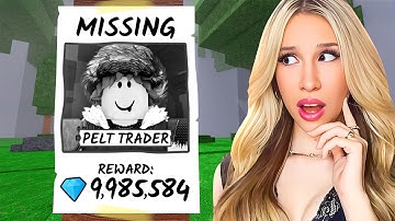 The PELT TRADER is MISSING in 99 NIGHTS IN THE FOREST...