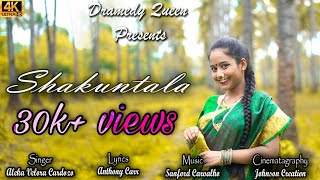 New Konkani Song | Shakuntala | by Dramedy Queen | 2021 | Donot Download the video.