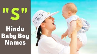 Top 30 Hindu Boy Names starting with 'S' ||  Boy Names starting with 'S'   ||  'S' names