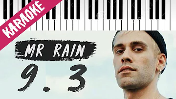 Mr. Rain | 9.3 // Piano Karaoke con Testo