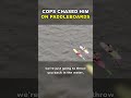 Deputies Chased Him on Paddleboards 🏄 #shorts