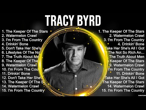 Tracy Byrd ~ Tracy Byrd Full Album  ~ The Best Songs Of Tracy Byrd