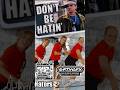 Don't Be Hatin'