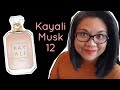 Kayali Musk 12 Review | I'm Late To The Party!