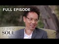 Episode 912: Malcolm Gladwell | SuperSoul Sunday | Oprah Winfrey Network