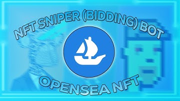 NFT OpenSea Bidding Bot | Free 2022