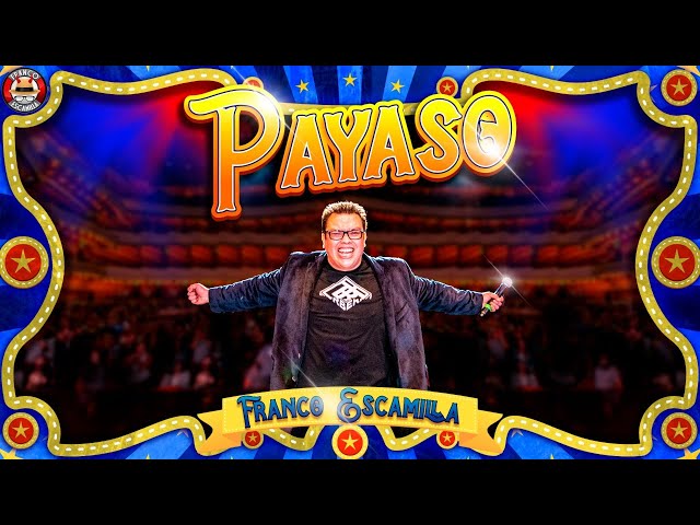 Franco Escamilla.- Show Payaso completo class=