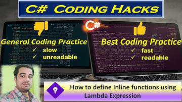 C# Coding Mastery : Write Inline Functions using Lambda Expressions | From General to Best Practices