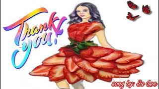 Thank you   by Su Lee #sulee #thankyou #nfrmusika