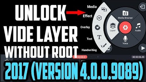 HOW TO ADD MEDIA AND EFFECT LAYER ON KINEMASTER WITHOUT ROOT