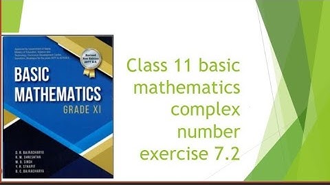 class 11 complex number exercise 7.2