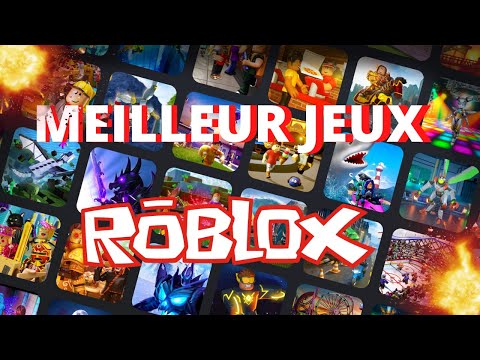 LES MEILLEUR JEUX ROBLOX!!