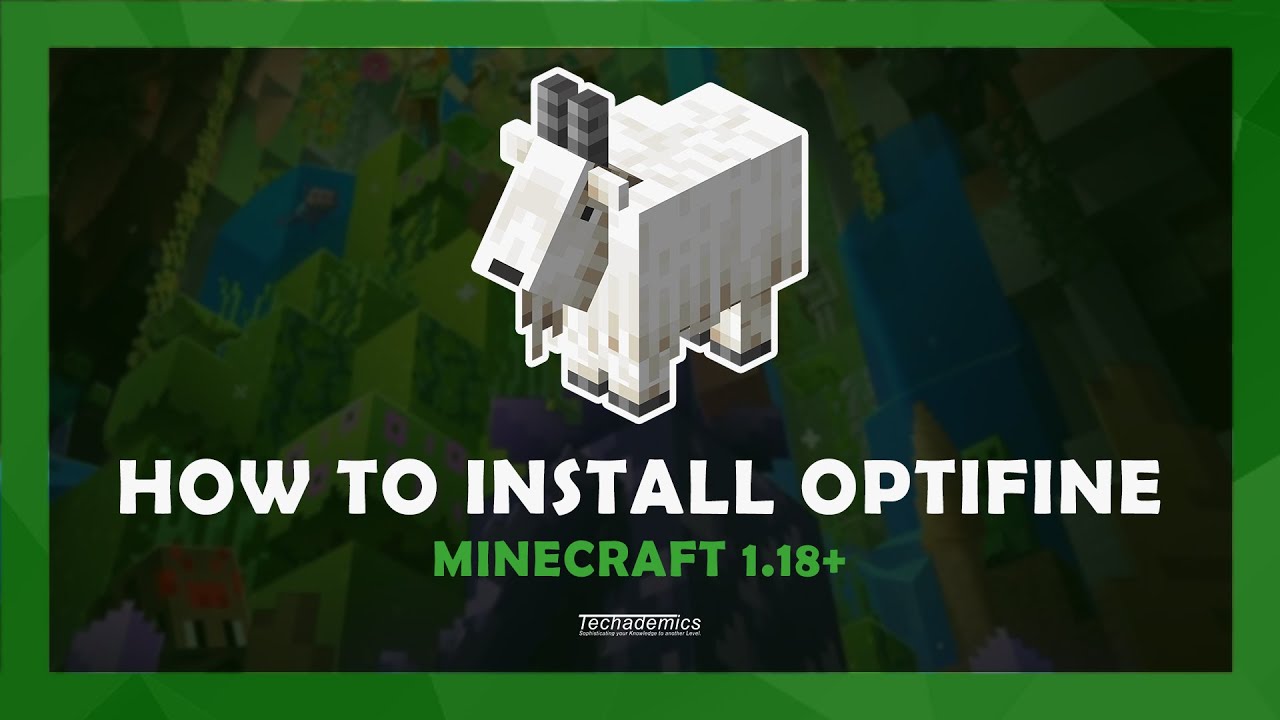 How To Download & Install Optifine 1.18.2 in Minecraft - BrightChamps Blog