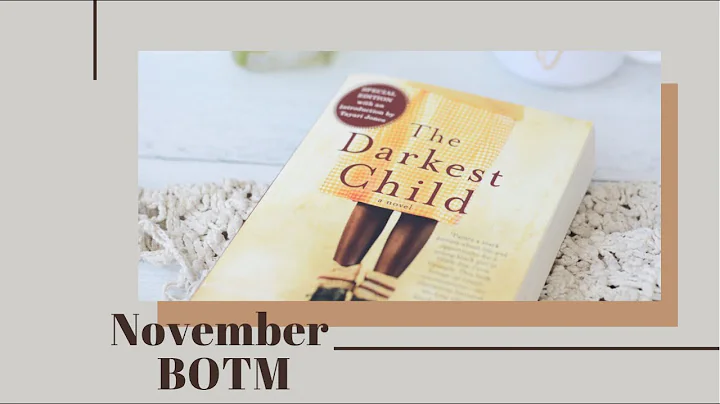 November Book of the Month Discussion: The Darkest...