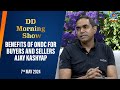 DD Morning Show | Benefits of ONDC for Buyers and Sellers | Ajay Kashyap | 7th May 2024