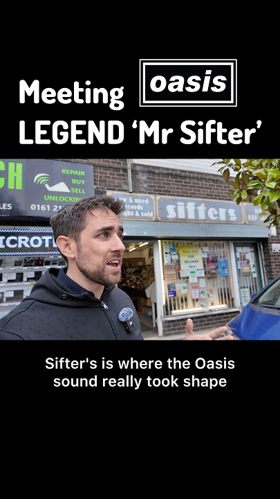 Meeting Oasis Legend ‘Mr Sifter’ at his Burnage Store 🤩 #oasis #shorts
