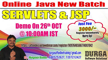 Servlets & JSP Online Training by Mr. Nagoor Babu on 26th Oct @10:00AM IST