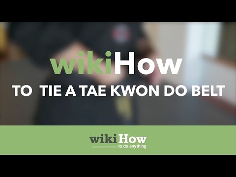 how to tie a tae kwon do belt with pictures wikihow how to tie a tae kwon do belt