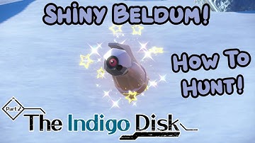 Indigo Disk FULL ODDS Shiny Beldum! (How to Hunt it) - Pokemon Scarlet and Violet DLC