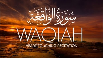 Best Relaxing Quran - Surah Waqiah (سورة الواقعة) Amazing Voice @quranlover