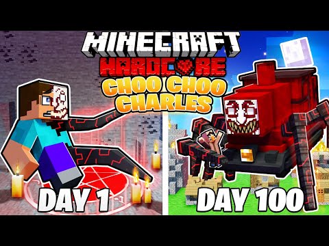 I Survived 100 Days As Choo Choo Charles In Hardcore Minecraft!