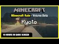 🎧  Minecraft Rain | Kyoto | Minecraft Music | 10 Hours in Dark Screen