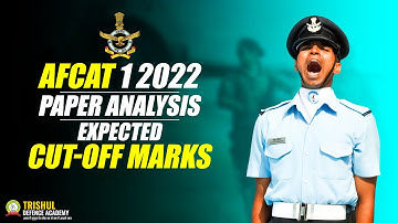 AFCAT 1 2022 Paper Analysis All Shift | AFCAT 1 2022 Expected Cut Off Marks