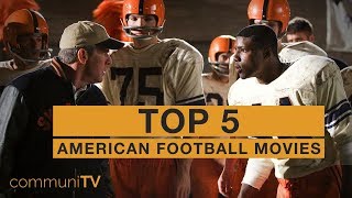 TOP 5: American Football Movies