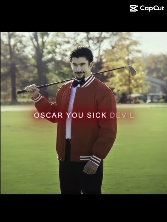 Oscarrrr u sick devil