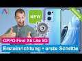 OPPO Find X5 Lite 5G - Ersteinrichtung / erste Schritte • 📱 • ⚙️ • ☑️ • Anleitung | Tutorial